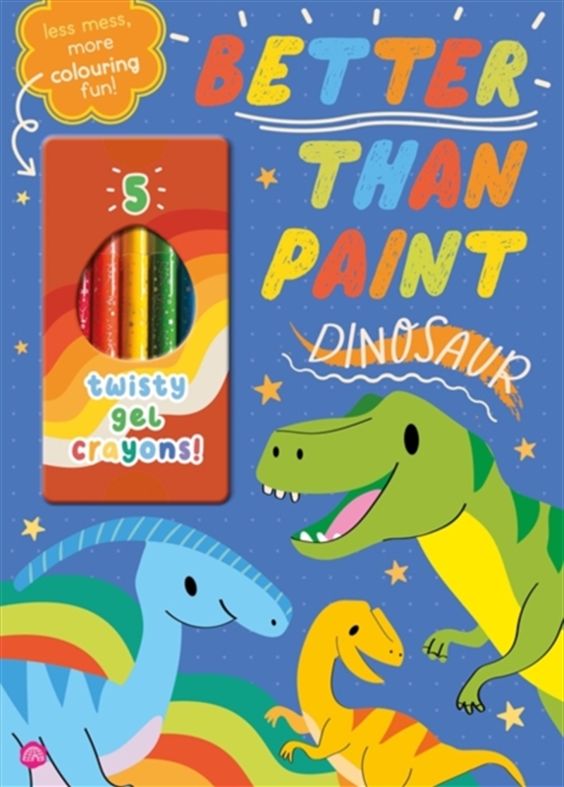 Better Than Paint: Dinosaur/Product Detail/Kids Activity Books