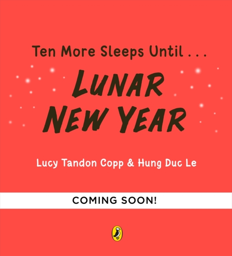 Ten More Sleeps Until Lunar Ne/Product Detail/Early Childhood Fiction Books