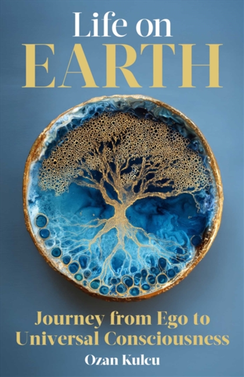 Life on Earth : Journey from Ego to Universal Consciousness/Product Detail/Religion & Beliefs