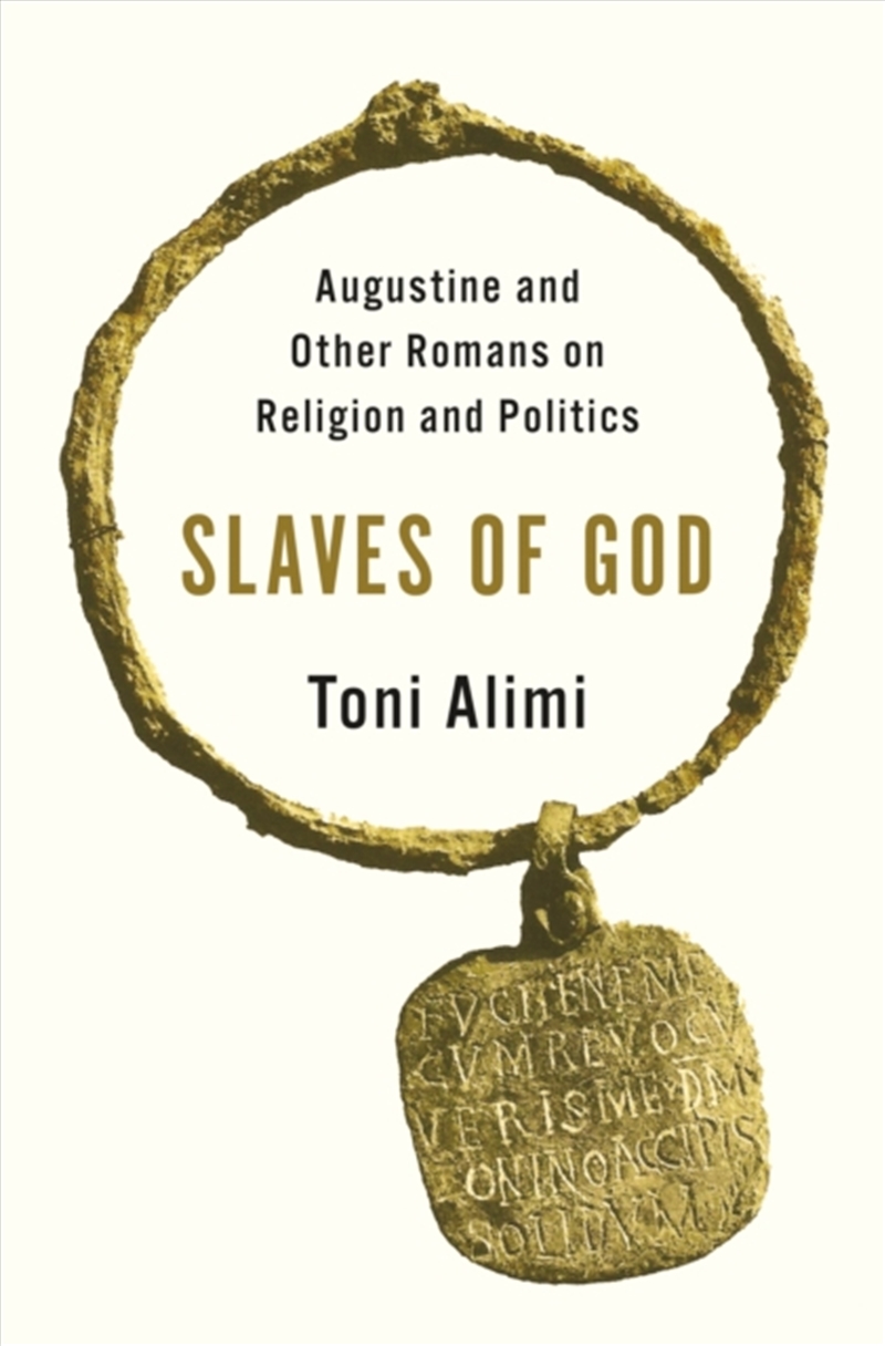 Slaves Of God : Augustine And/Product Detail/Religion & Beliefs