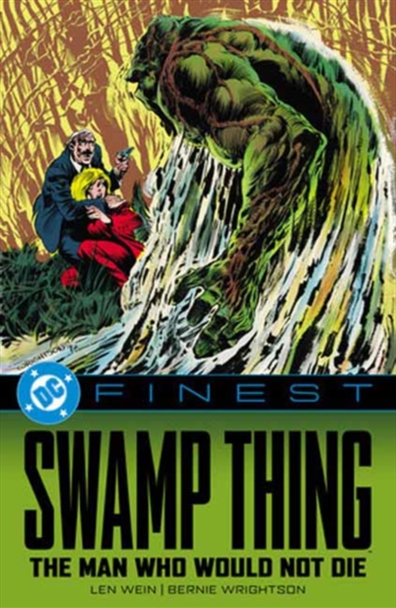 DC Finest: Swamp Thing: The Man Who Would Not Die/Product Detail/Graphic Novels