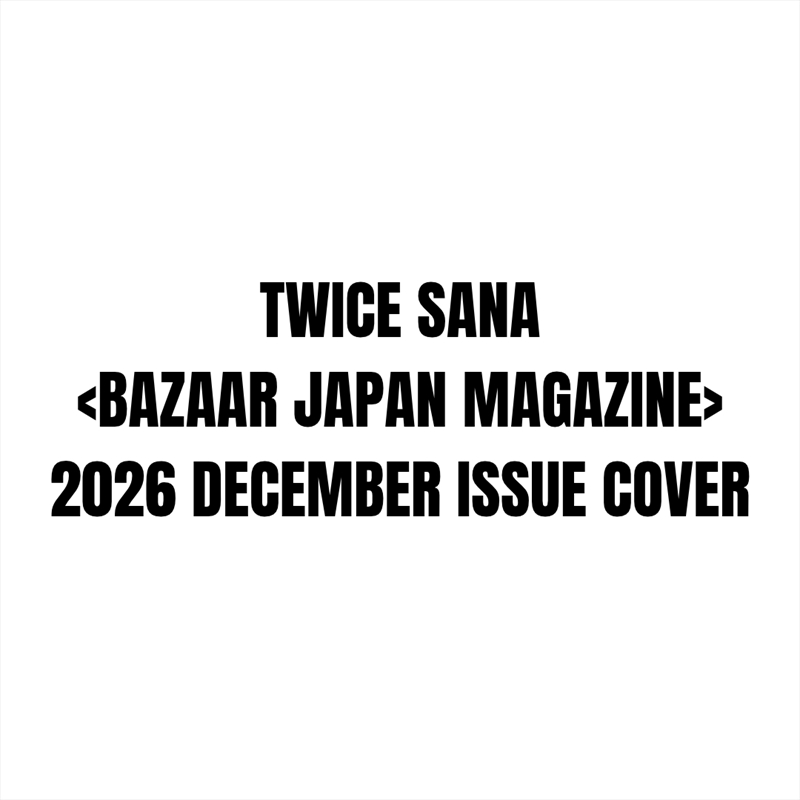 Twice Sana - Bazaar Japan Magazine 2026 December Issue Cover/Product Detail/KPOP Merch