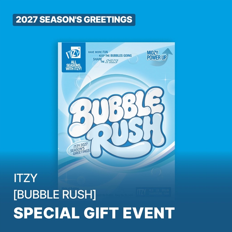 Itzy - Bubble Rush 2027 Season's Greetings Soundwave Gift/Product Detail/KPOP Merch