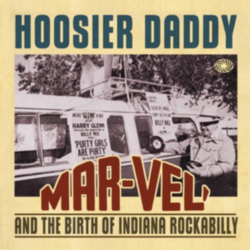 Hoosier Daddy: Mar-Vel' & The Birth/Product Detail/Rock/Pop