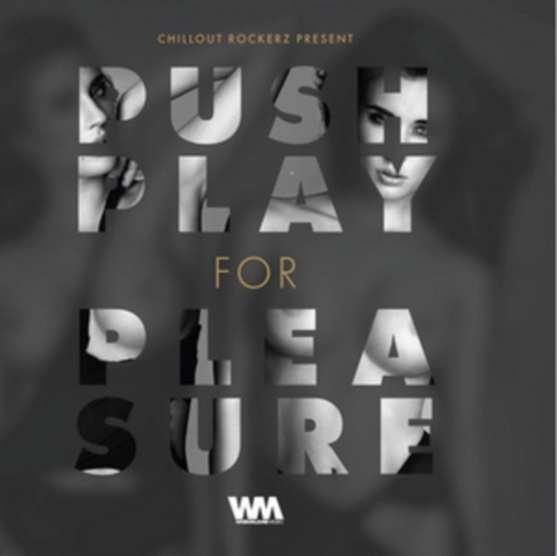 Push Play For Pleasure/Product Detail/Dance