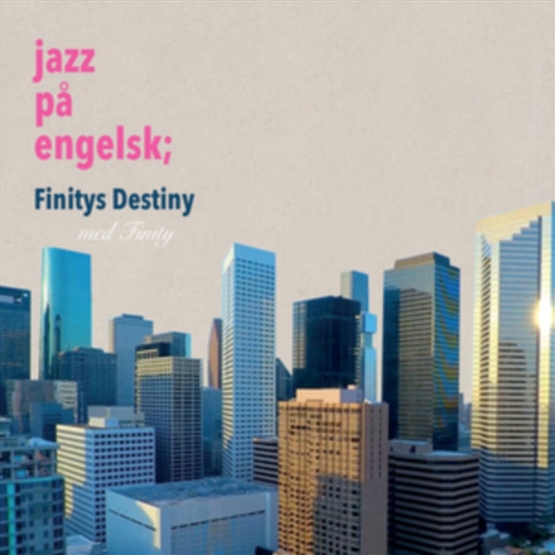 Finitys Destiny/Product Detail/Jazz