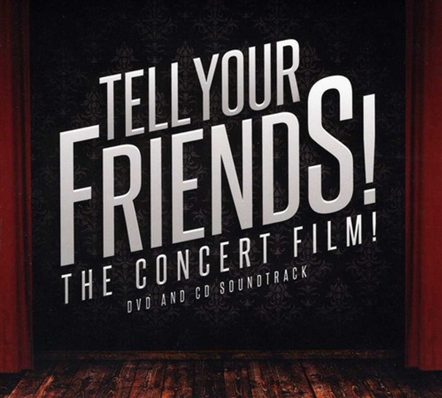 Tell Your Friends The Concert Film/Product Detail/Soundtrack