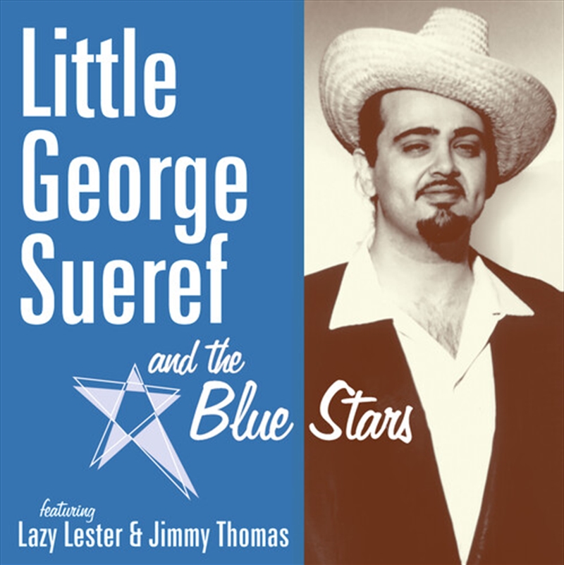 Little George Sueref And The Blue Stars/Product Detail/Blues