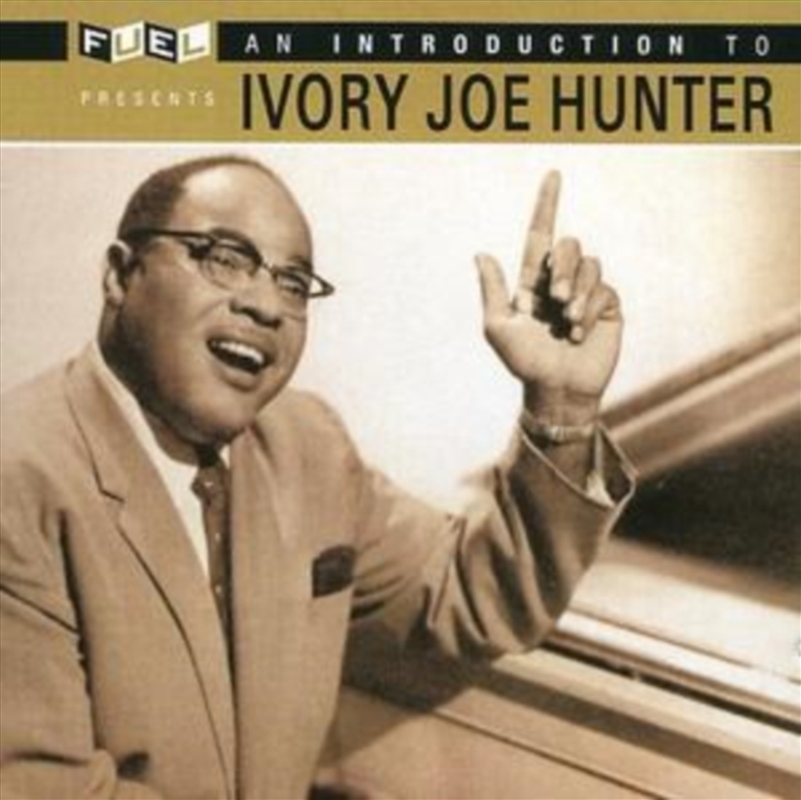 An Introduction To Ivory Joe Hunter/Product Detail/Blues