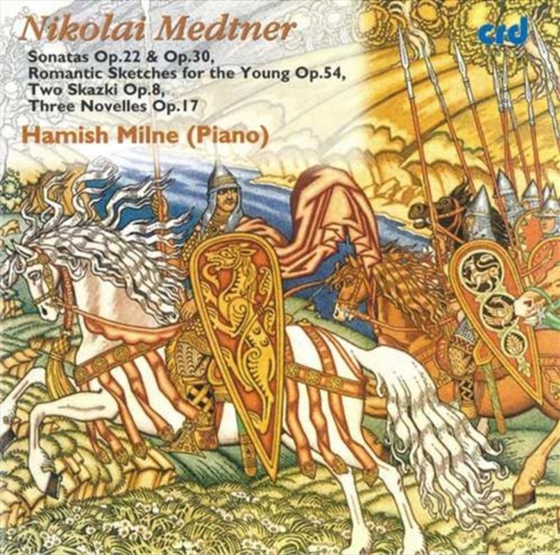 Sonatas Op.22 & 30; Romantic Sketches For The Young Op.54; Two Skazki Op.8; Thre/Product Detail/Classical