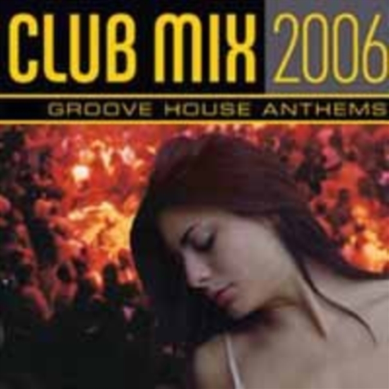 Club Mix 2006/Product Detail/Dance