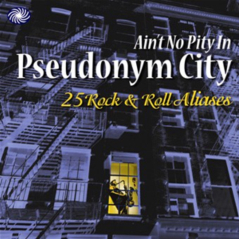 Ain't No Pity In Pseudonym City/Product Detail/Rock/Pop