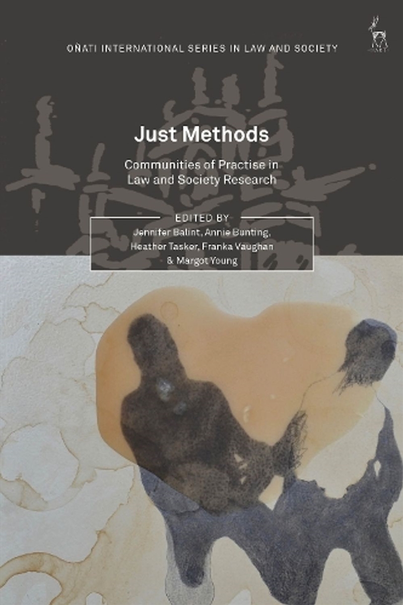 Just Methods: Communities of Practice in Law and Society Research/Product Detail/Law