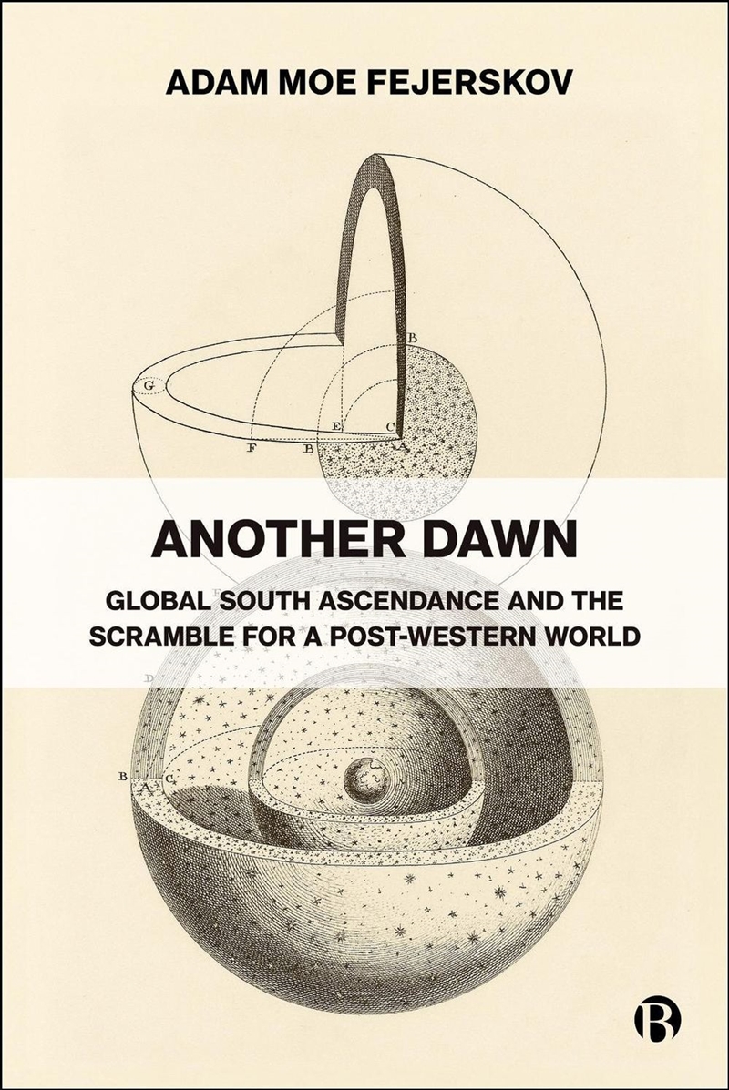 Another Dawn : Global South As/Product Detail/Politics & Government