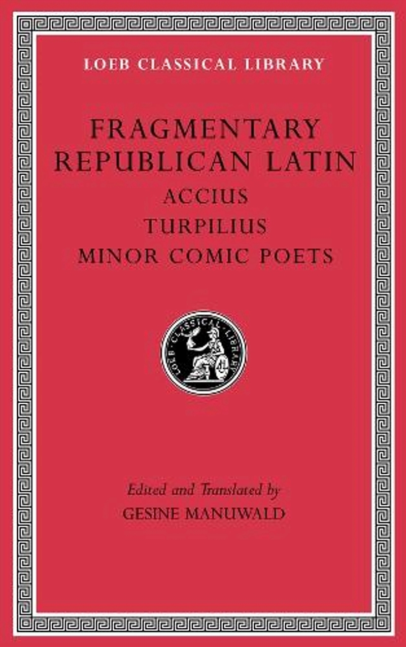 Fragmentary Republican Latin,/Product Detail/Literature & Poetry