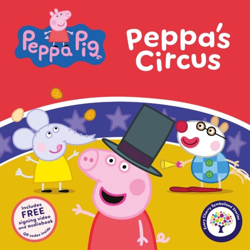 Peppa Pig: Peppa's Circus (Symbolised Story)/Product Detail/Early Childhood Fiction Books
