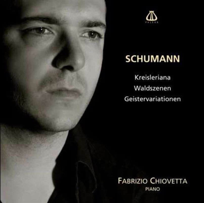Fabrizio Chiovetta - Piano - Kreisleriana/Product Detail/Classical