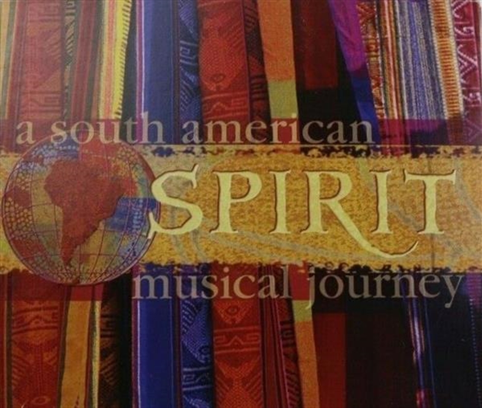A South American Spirit Musical Journey/Product Detail/World