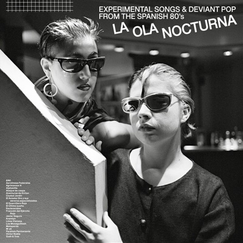 La Ola Nocturna: Experimental Songs & Deviant Pop From The Spanish 80's/Product Detail/World
