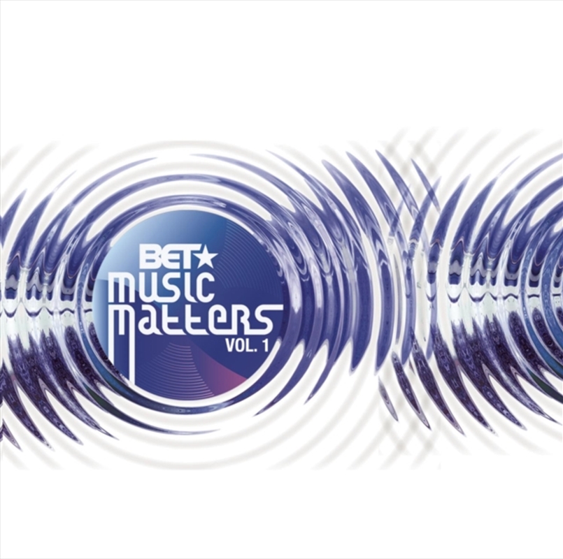 Bet Presents Music Matters Vol.1/Product Detail/Rock/Pop