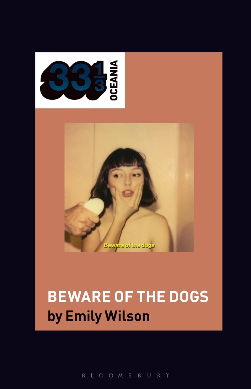Stella Donnelly's Beware of the Dogs/Product Detail/Media