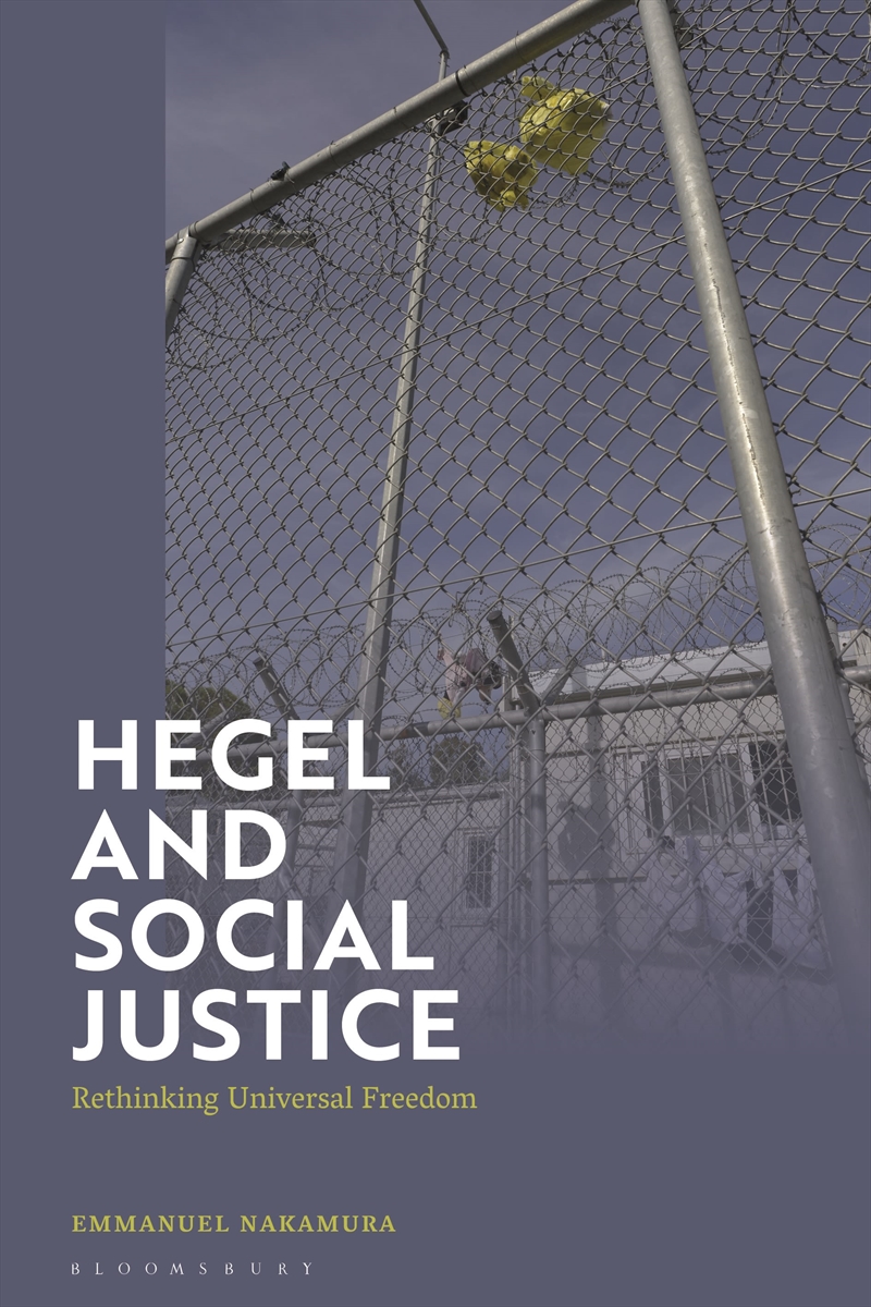 Hegel and Social Justice: Rethinking Universal Freedom/Product Detail/Reading