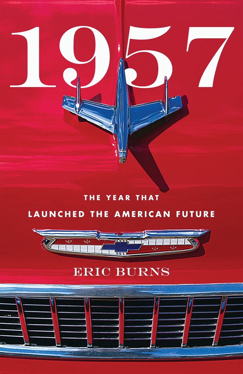 1957: The Year That Launched the American Future/Product Detail/History