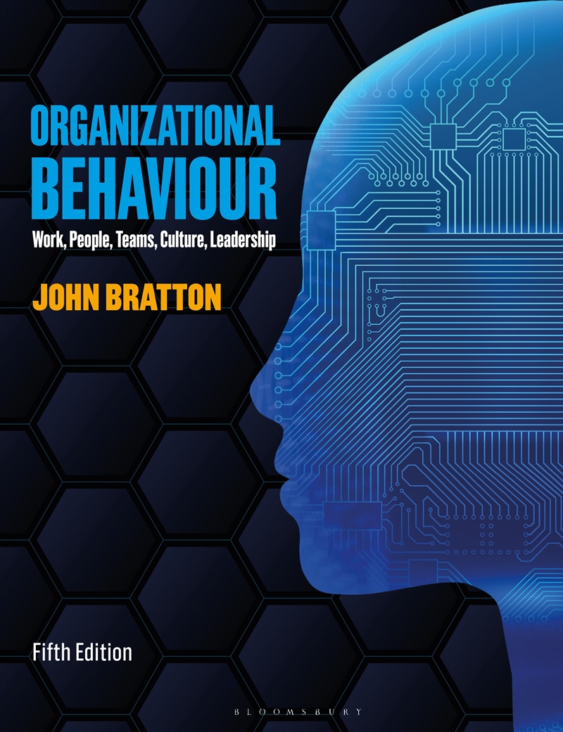 Organizational Behaviour: Work, People, Teams, Culture, Leadership/Product Detail/Business Leadership & Management