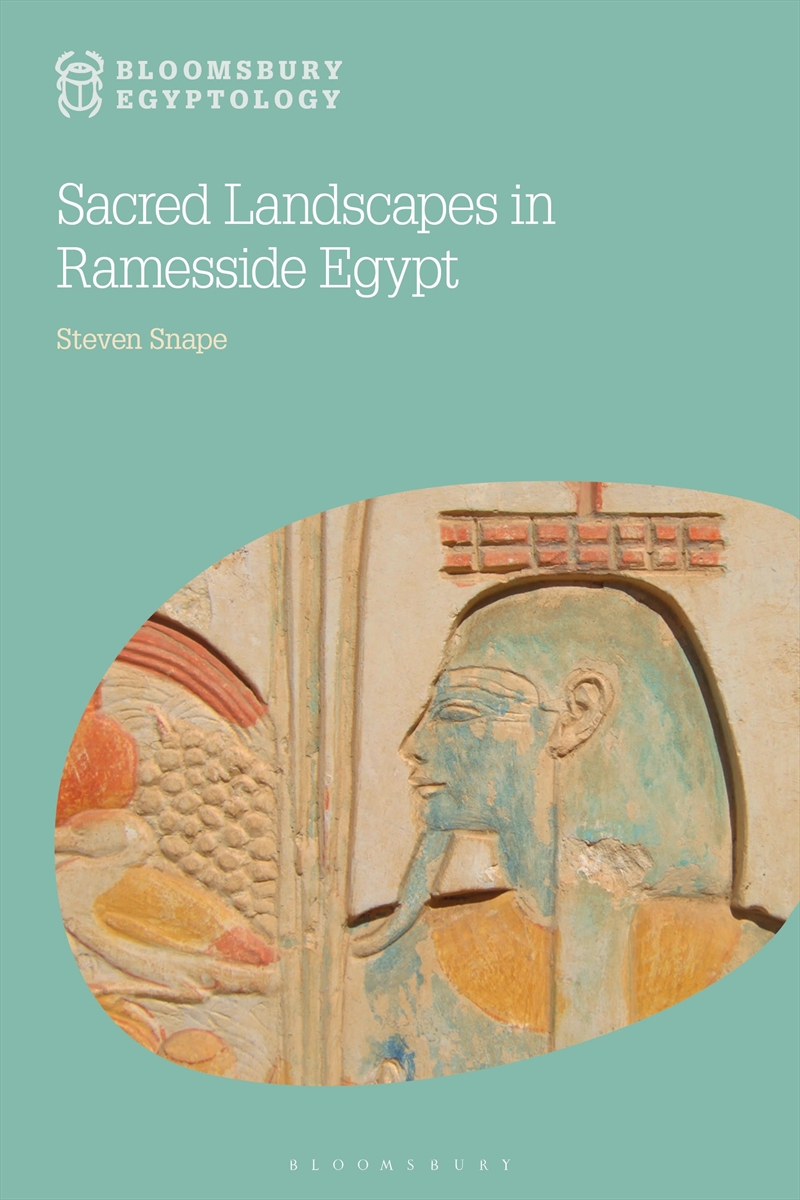 Sacred Landscapes in Ramesside Egypt/Product Detail/Religion & Beliefs