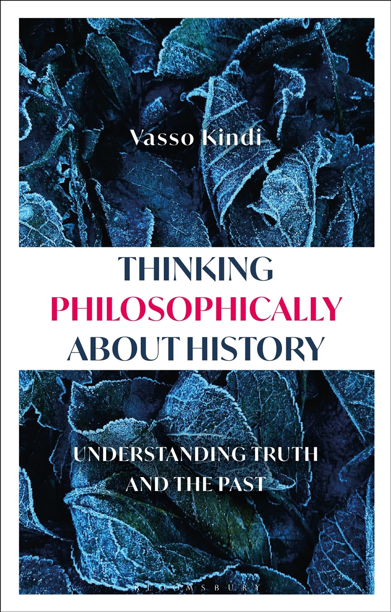 Thinking Philosophically about History: Understanding Truth and the Past/Product Detail/Science