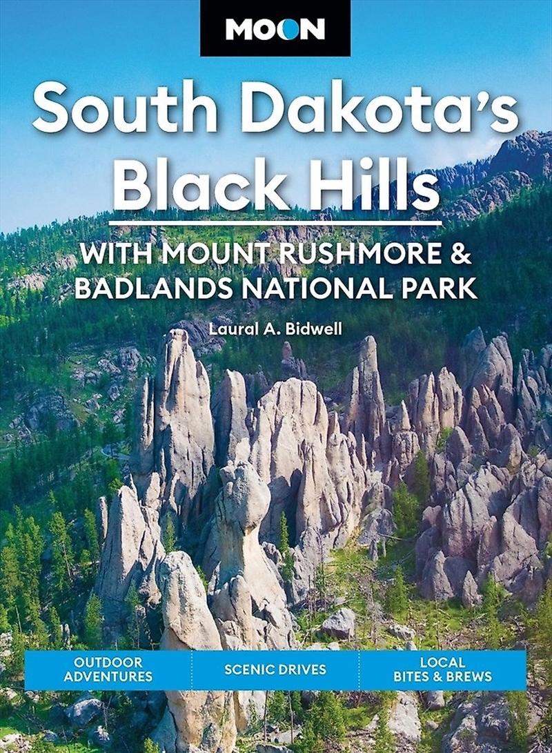 Moon South Dakota's Black Hills: With Mount Rushmore & Badlands National Park/Product Detail/Travel & Holidays