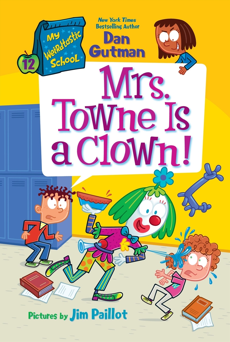 My Weirdtastic School #12: Mrs. Towne Is A Clown!/Product Detail/Childrens Fiction Books