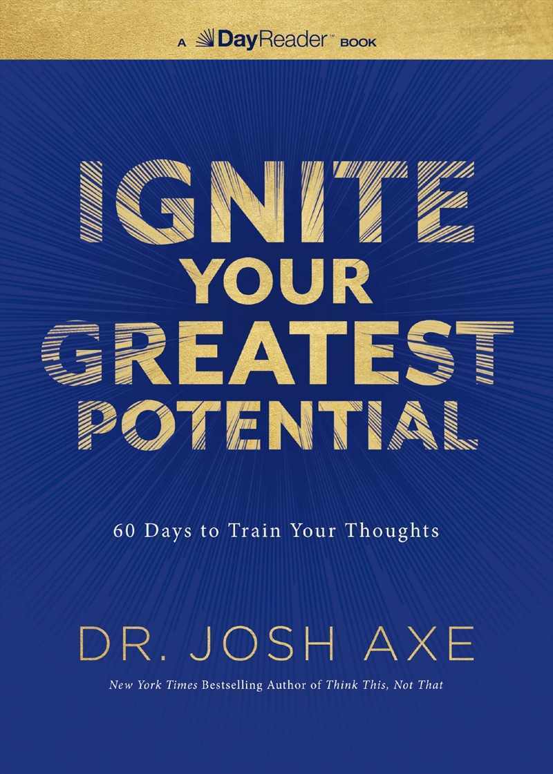 Ignite Your Greatest Potential/Product Detail/Self Help & Personal Development