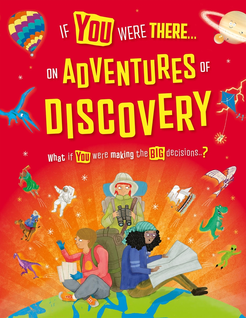 If You Were There... On Adventures Of Discovery!: Read The Facts And Choose The Action!/Product Detail/Childrens