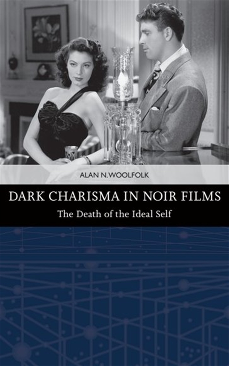 Dark Charisma In Noir Films/Product Detail/Media