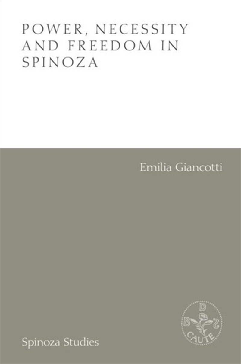 Power, Necessity And Freedom In Spinoza/Product Detail/Reading