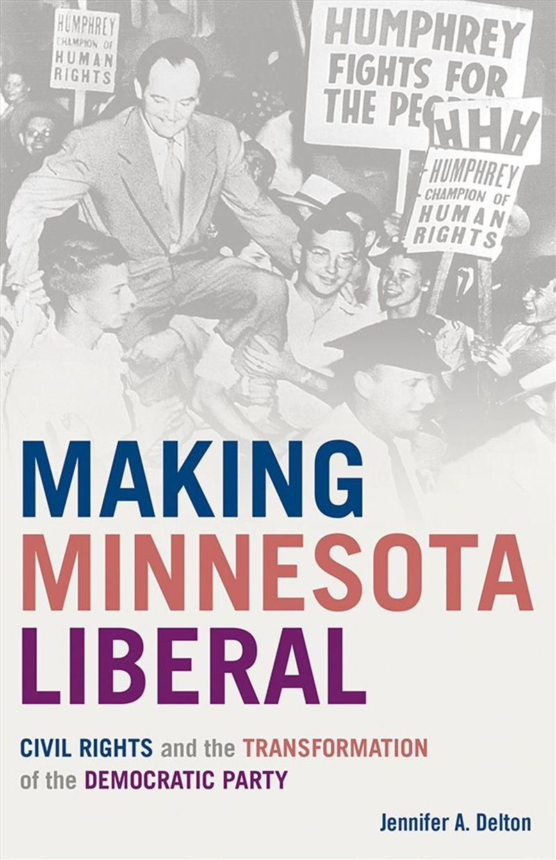 Making Minnesota Liberal/Product Detail/History