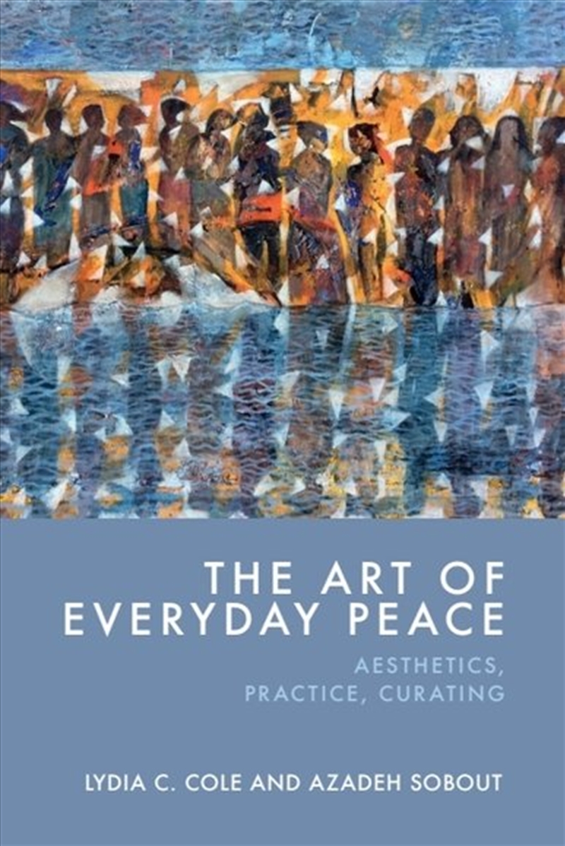The Art Of Everyday Peace/Product Detail/Society & Culture