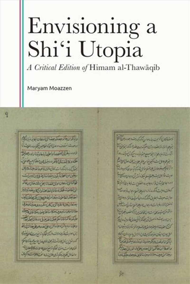 Envisioning A Shi'I Utopia/Product Detail/History