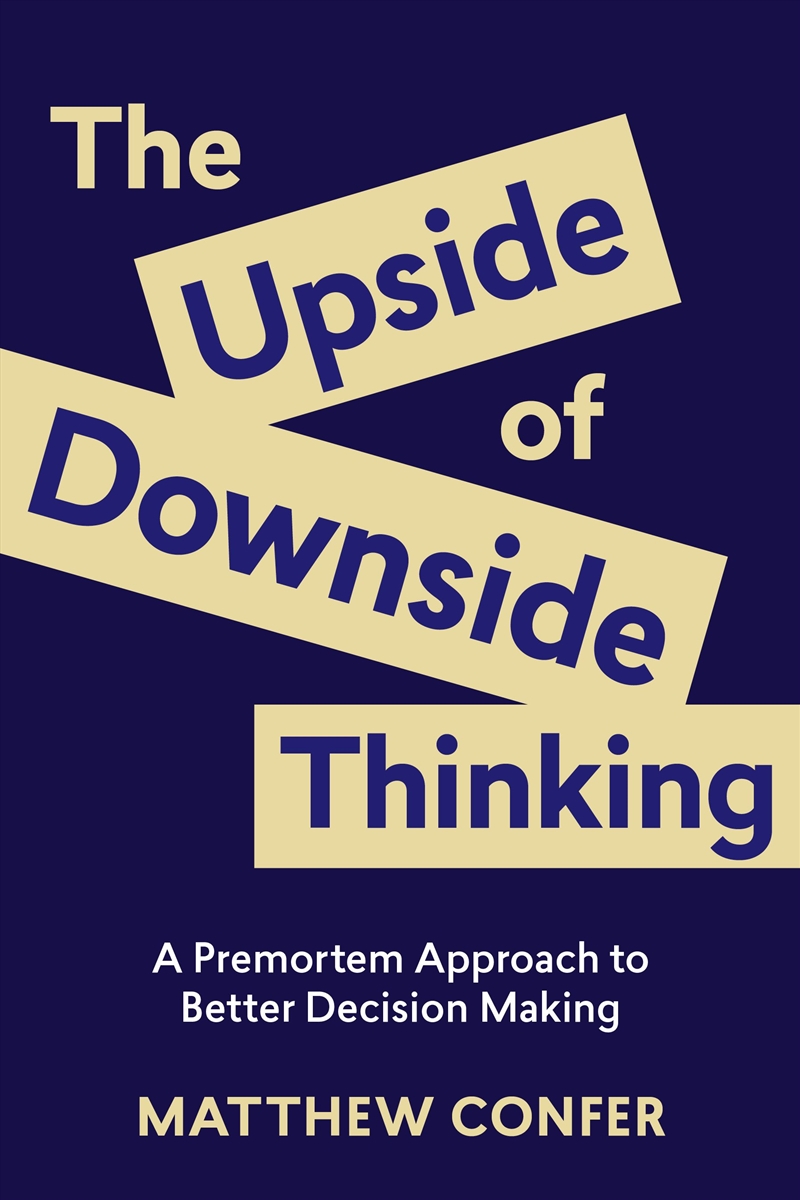 The Upside Of Downside Thinking/Product Detail/Business Leadership & Management