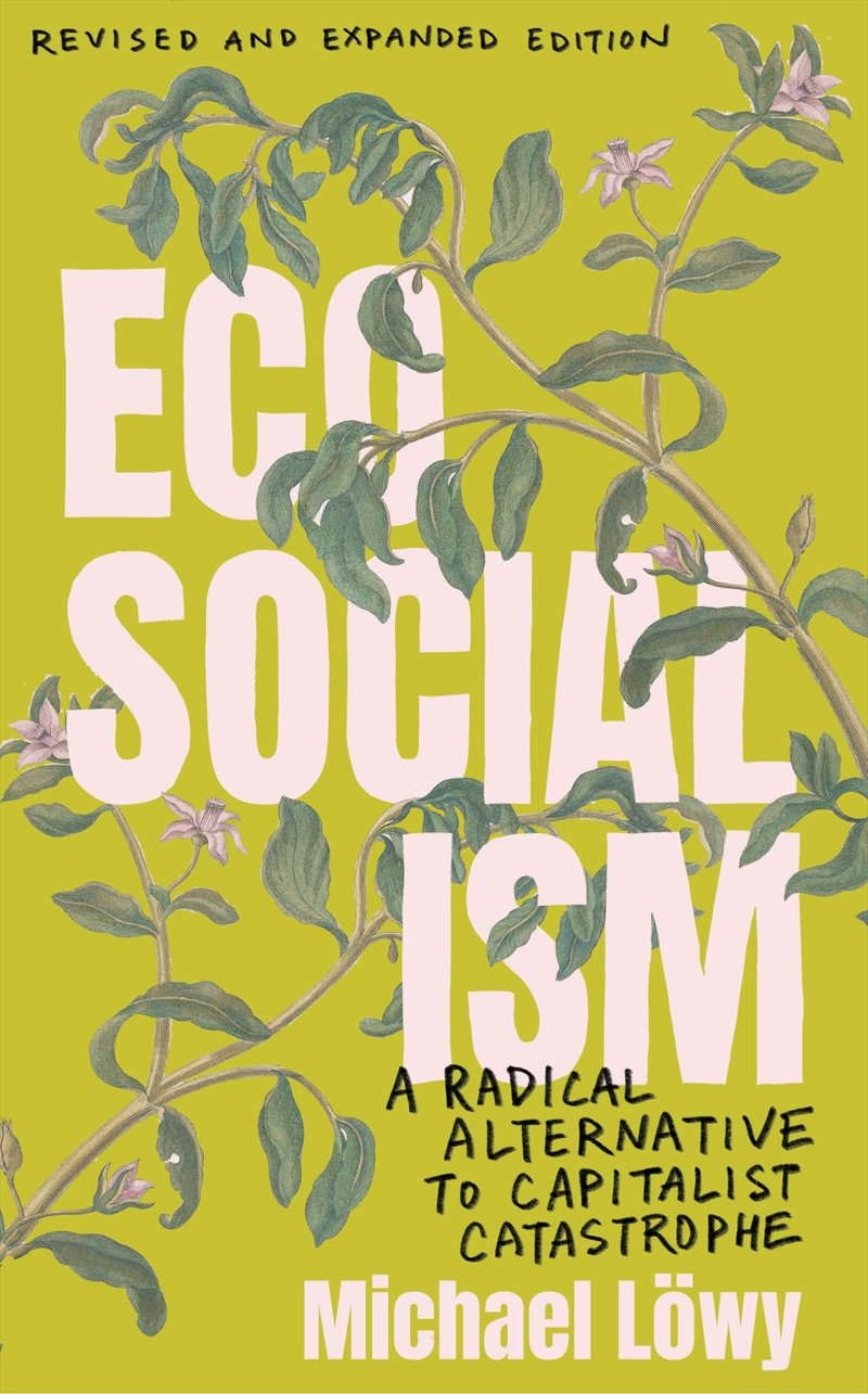 Ecosocialism (Revised And Expanded Edition)/Product Detail/Reading