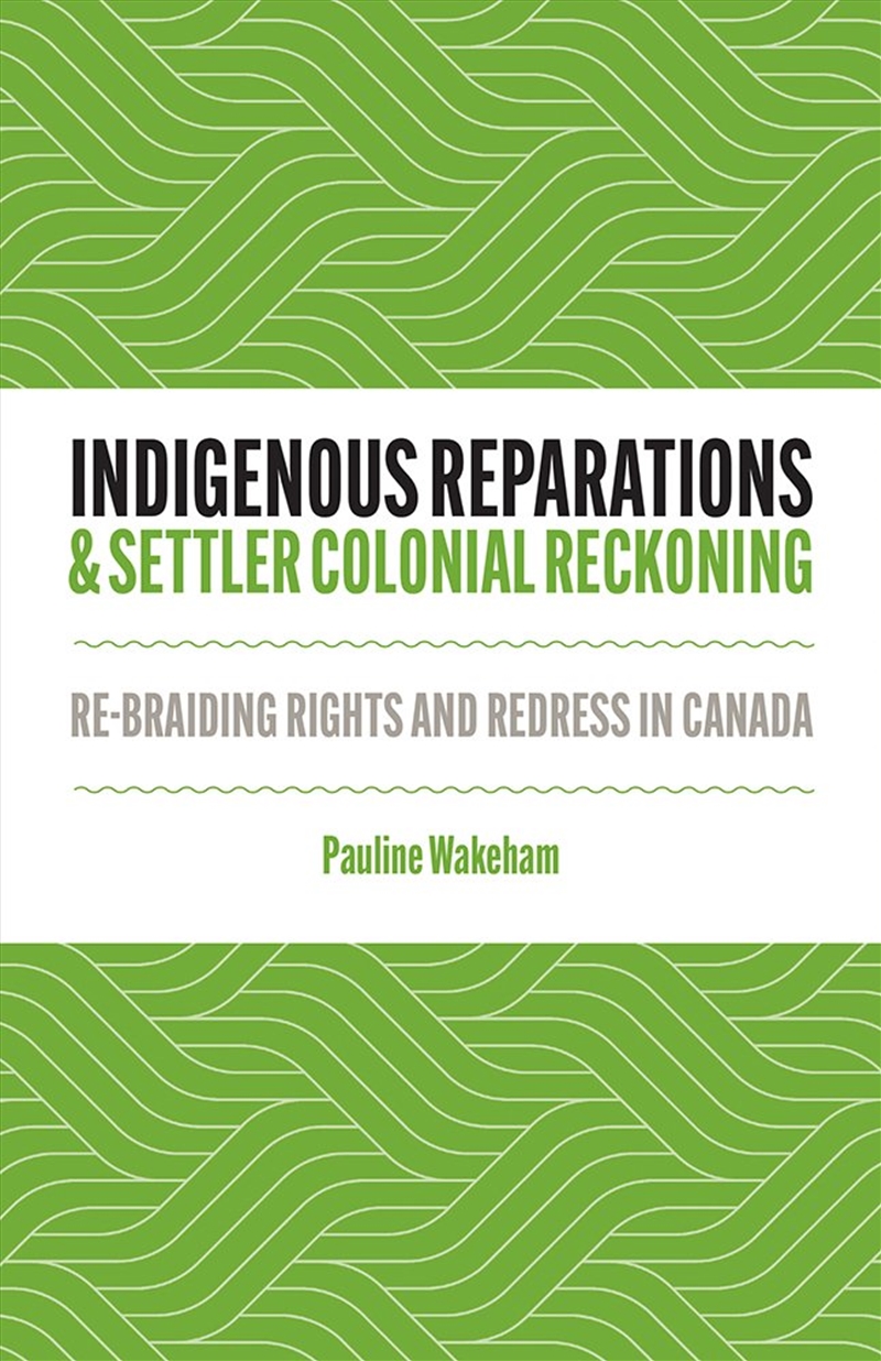 Indigenous Reparations And Settler Colonial Reckoning/Product Detail/History