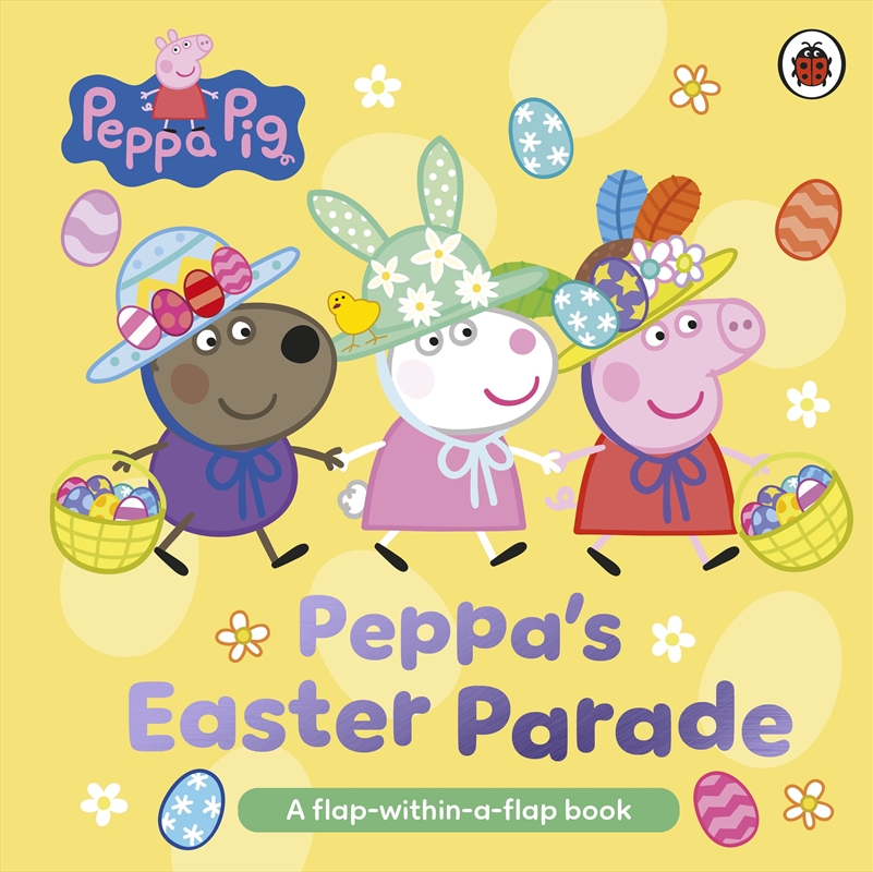 Peppa Pig: Peppa's Easter Parade/Product Detail/Early Childhood Fiction Books