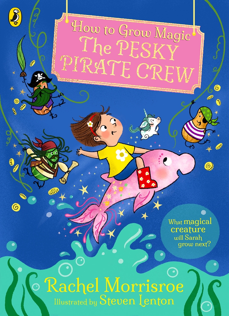 How To Grow Magic: The Pesky Pirate Crew/Product Detail/Childrens Fiction Books