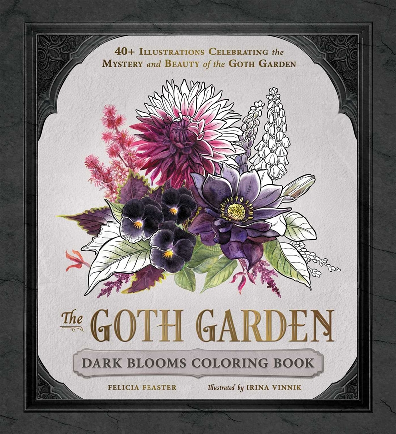 The Goth Garden: Dark Blooms Coloring Book/Product Detail/Adults Colouring
