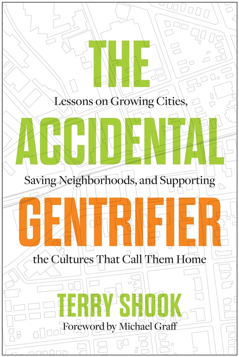 The Accidental Gentrifier/Product Detail/Business Leadership & Management