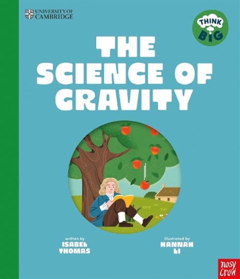 The Science of Gravity (Think Big)/Product Detail/Childrens