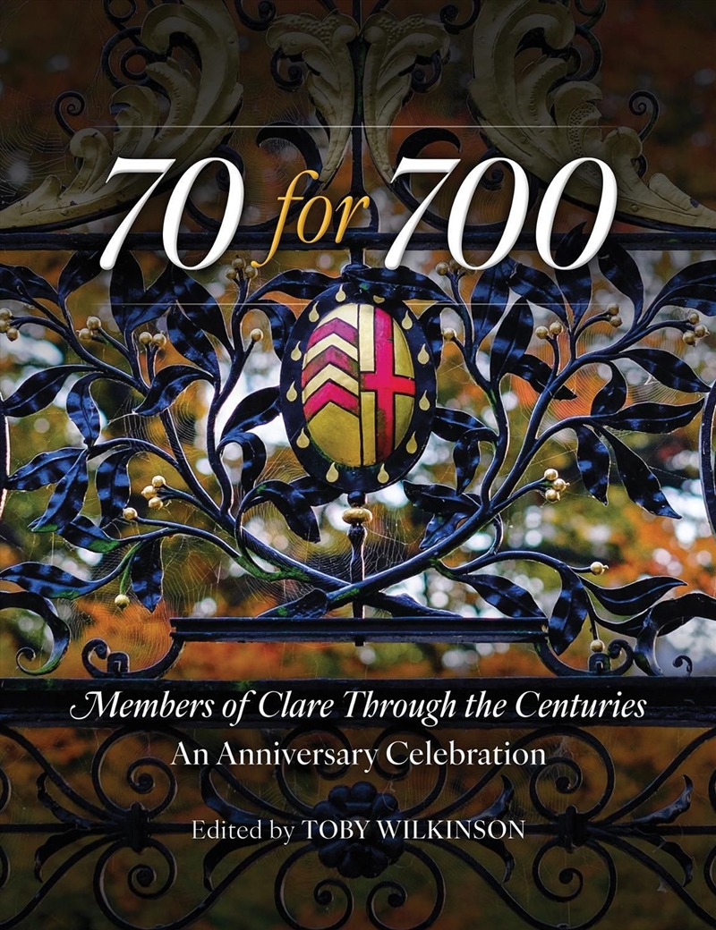 70 For 700: Members Of Clare Through The Centuries: An Anniversary Celebration/Product Detail/History