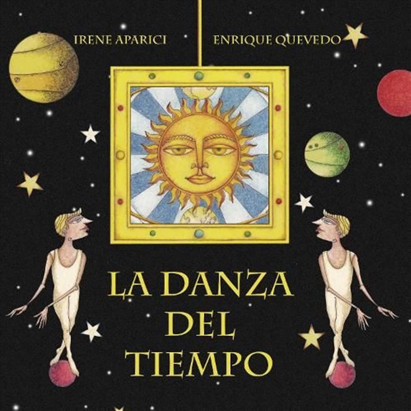 La Danza Del Tiempo (The Dance Of Time)/Product Detail/Childrens Fiction Books