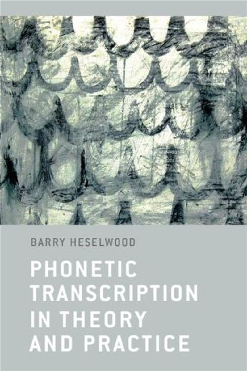 Phonetic Transcription In Theory And Practice/Product Detail/Language & Linguistics